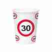 Trinkbecher Verkehrsschild 30. Geburtstag